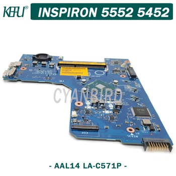 KEFU AAL14 LA-C571P original mainboard za Dell 5552 5452 z Celeron N3050 CPU Prenosni računalnik z matično ploščo