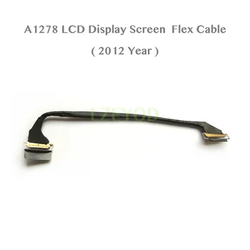 Original Preizkušen A1278 LCD LED LVDS Zaslona Flex Kabel Za Macbook Pro 13