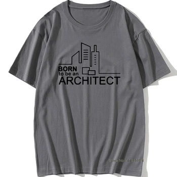 Rojeni Za Arhitekta Rojstni dan Smešno Unisex Grafika, Kul Vintage Bombaža, Kratek Rokav T Srajce O-Vratu Harajuku T-shirt