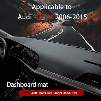 Za Audi Q7 4L 2006~Anti-Slip Mat nadzorna plošča Pokrov Pad Dežnik Dashmat Zaščito Preprogo Avto Opreme S-line 2009 2010 2013