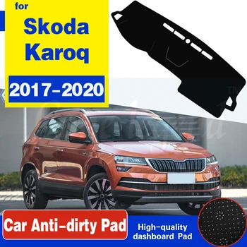 Za Skoda Karoq 2017 2018 2019 2020 Anti-Slip Mat nadzorna plošča Pokrov Pad Dežnik Dashmat Preprogo Anti-UV Dash Avto Dodatki Preprogo